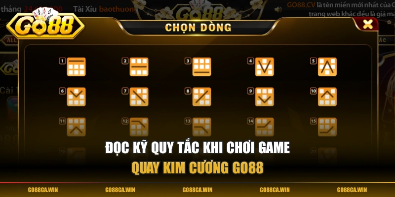 Đọc kỹ quy tắc khi chơi game quay Kim Cương GO88